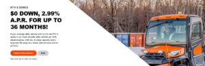 Read more about the article RTV-X SERIES – $0 Down, 2.99% A.P.R. for up to 36 Months! – Utility Vehicles