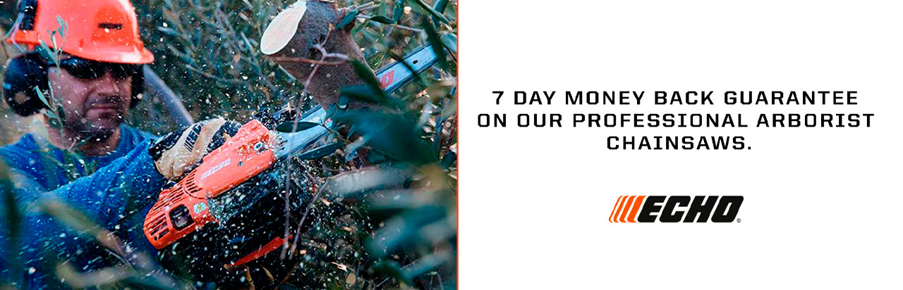You are currently viewing 7 DAY MONEY BACK GUARANTEE ON ECHO ARBORIST CHAINSAWS – Commercial Blowers